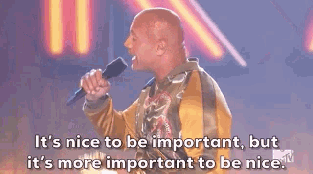 Dwayne 'The Rock' Johnson "It's more important to be nice" gif